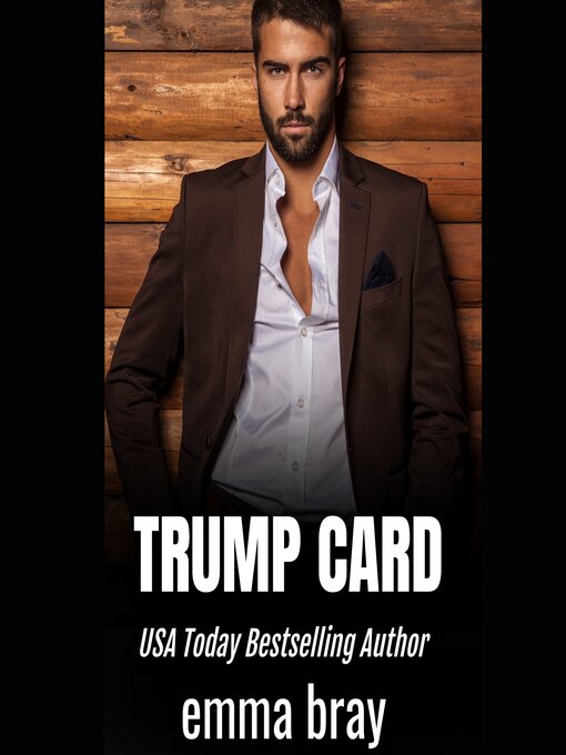 Title details for Trump Card by Emma Bray - Available